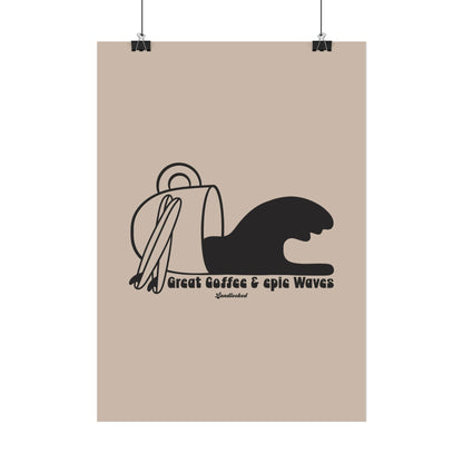 Great Coffee Epic Waves Poster