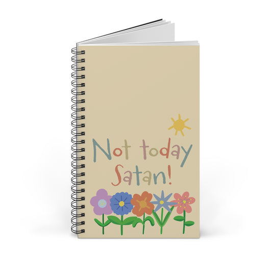 Not today Satan Journal