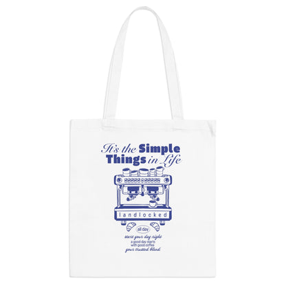 The Simple ThingsTote Bag