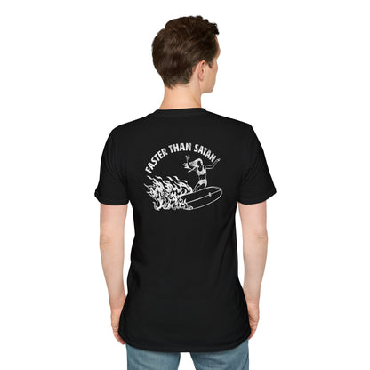 Faster than Satan Unisex Shirt