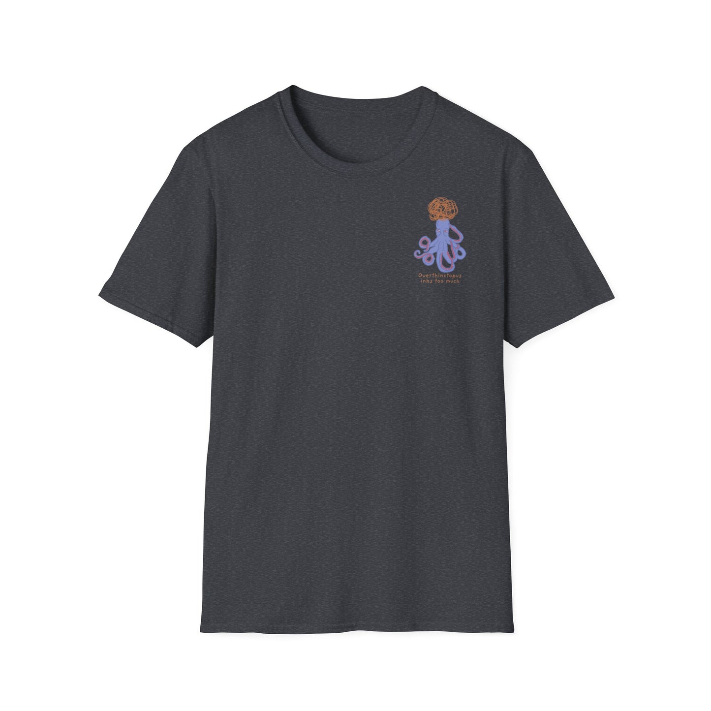 Overthinctopus Unisex Shirt