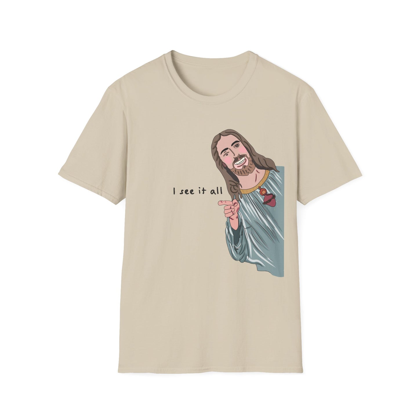 Jesus sees you T-Shirt