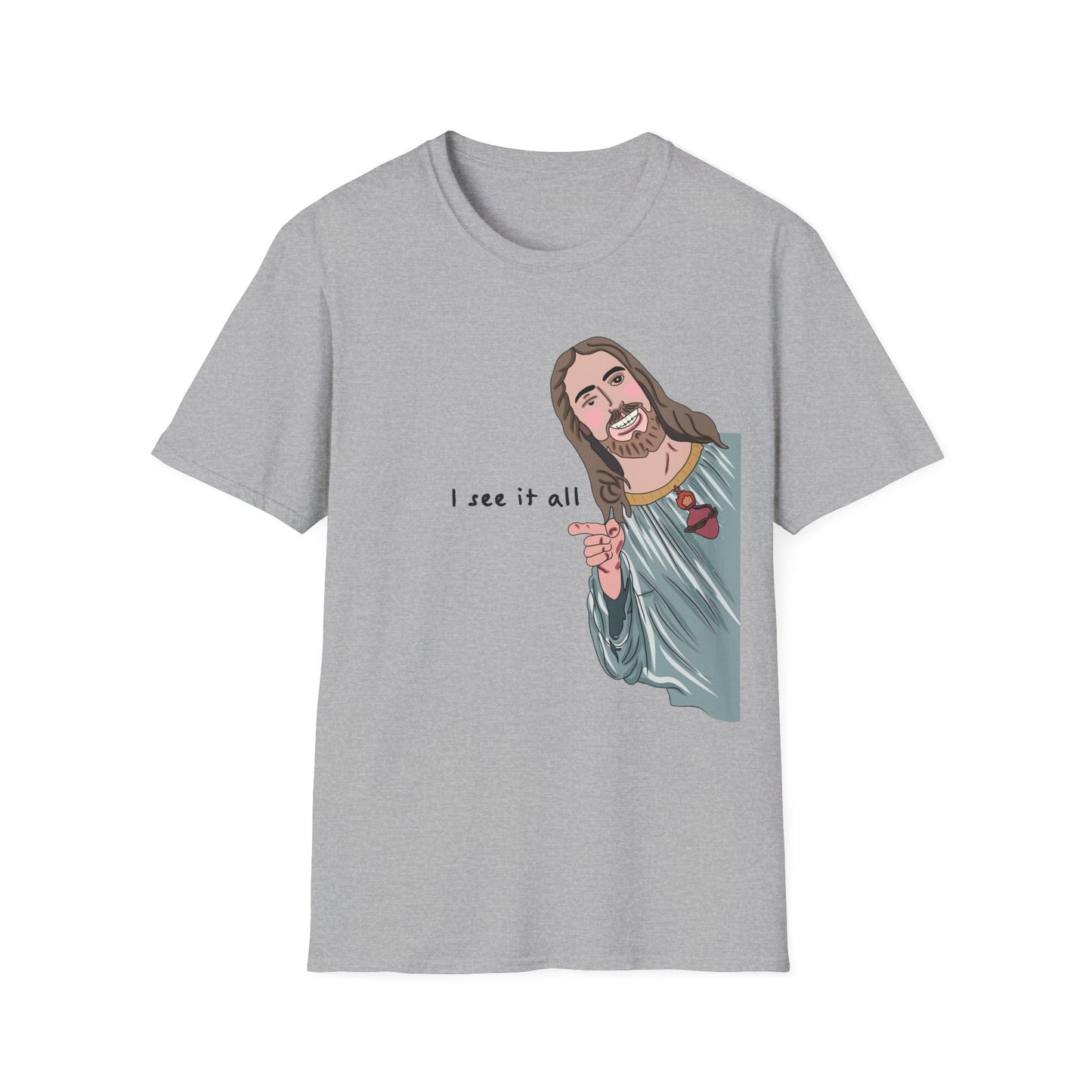 Jesus sees you T-Shirt