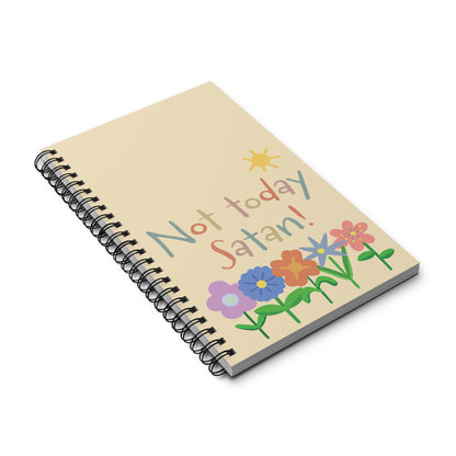 Not today Satan Journal