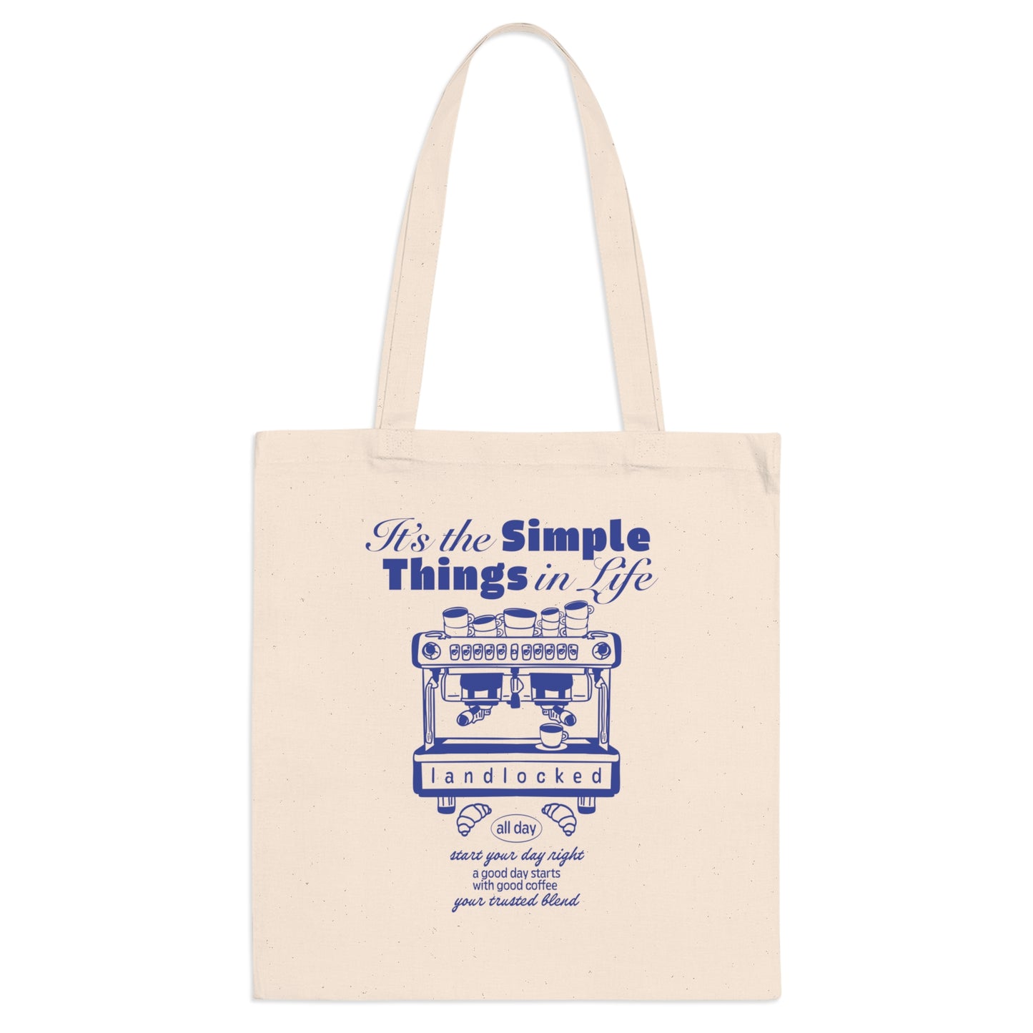 The Simple ThingsTote Bag