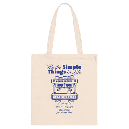The Simple ThingsTote Bag