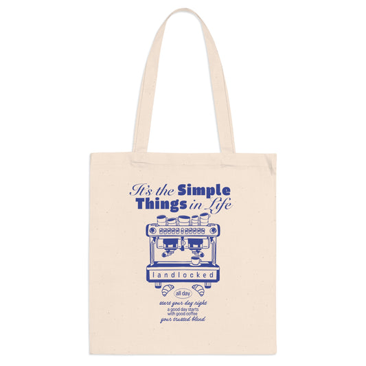 The Simple ThingsTote Bag