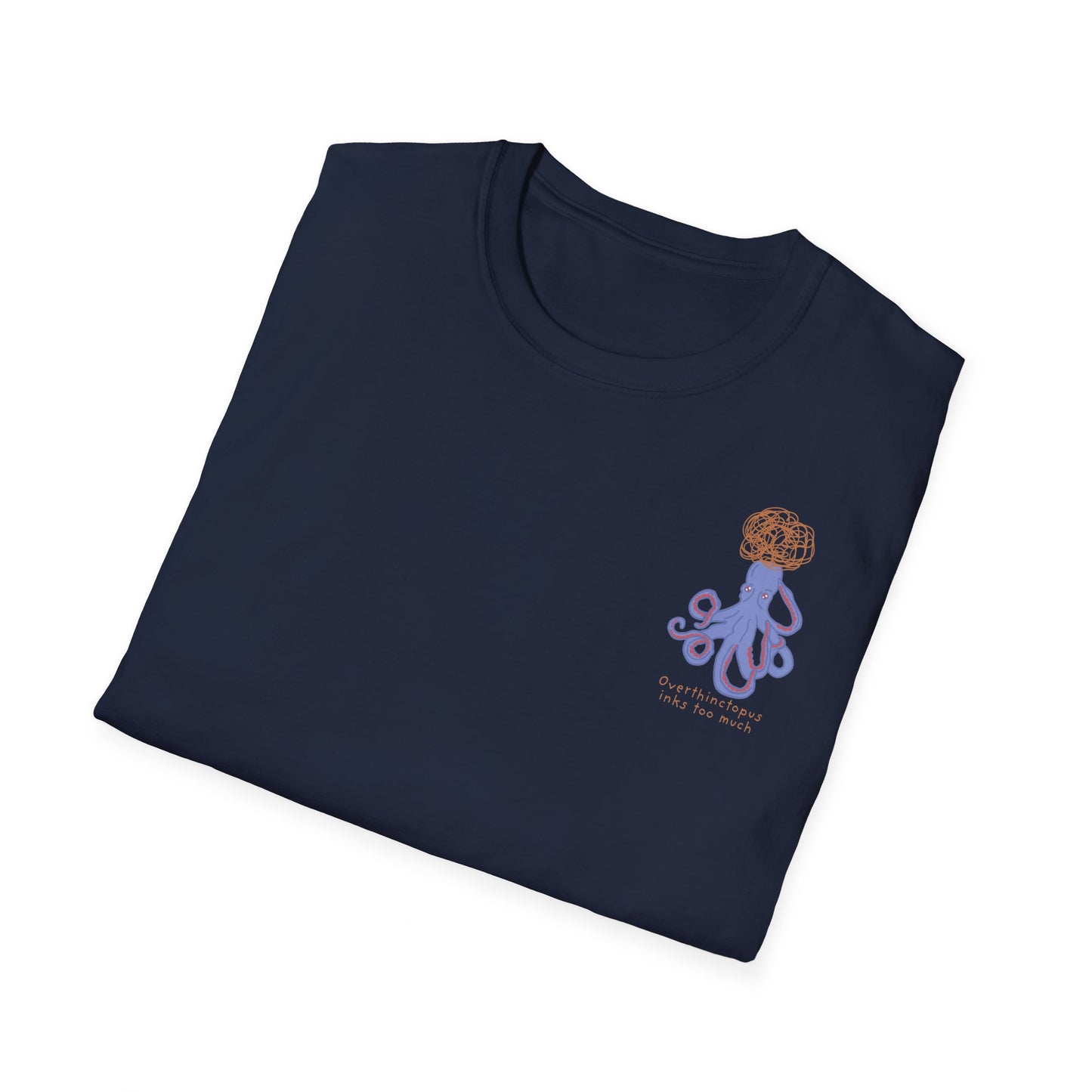 Overthinctopus Unisex Shirt