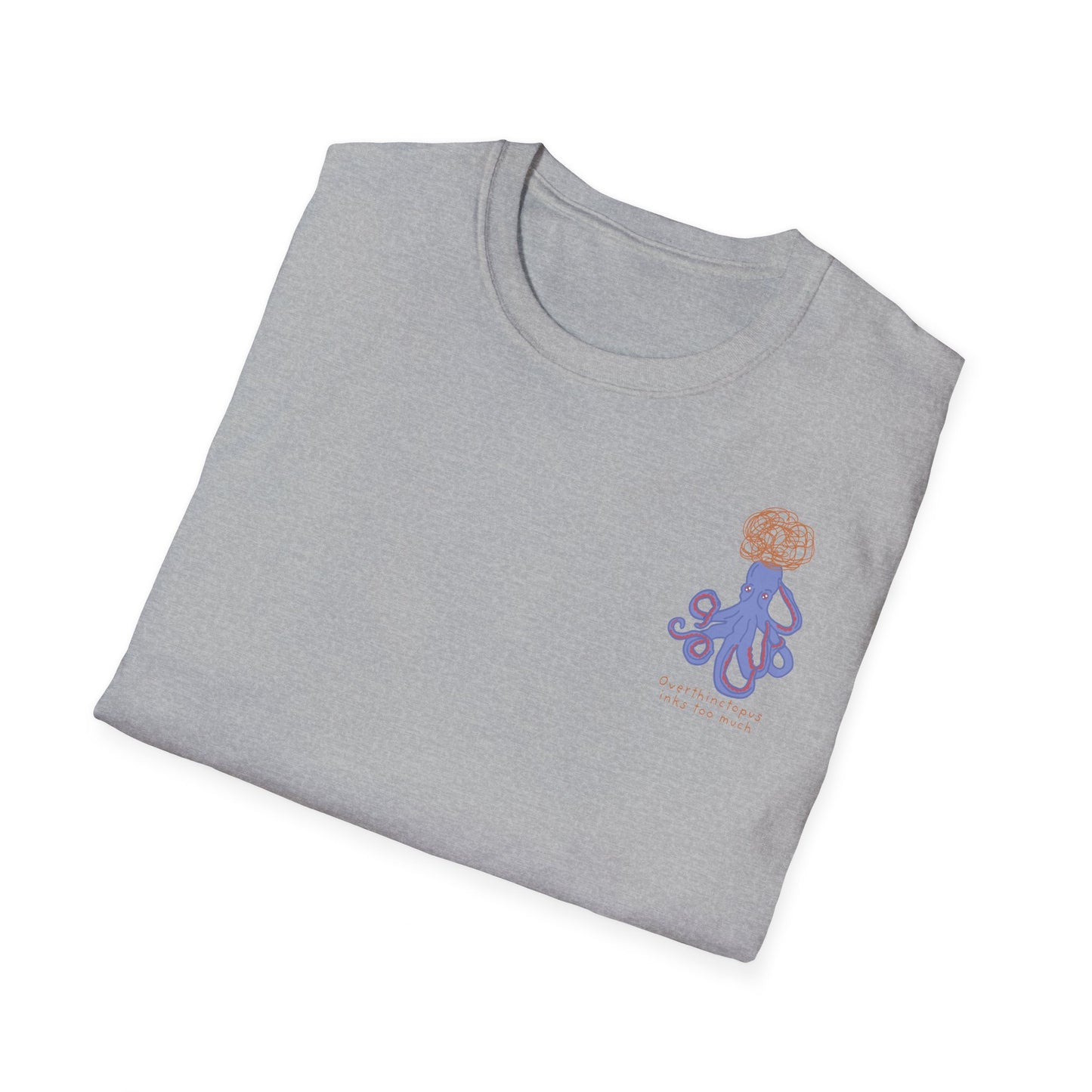 Overthinctopus Unisex Shirt