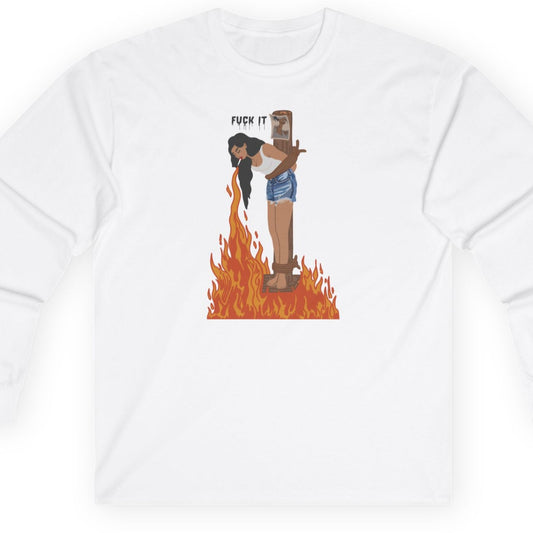 Fuck it Witch Long Sleeve
