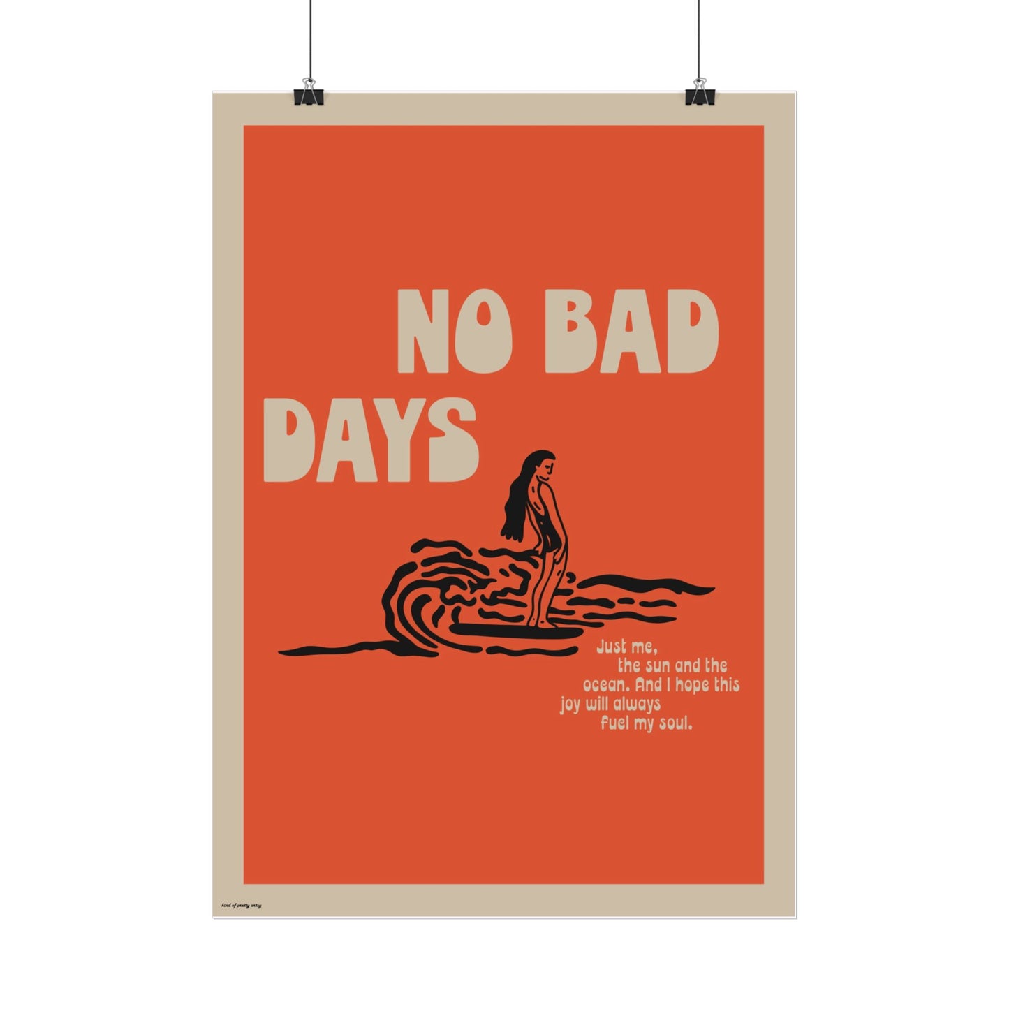 No bad days Poster